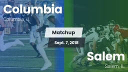 Matchup: Columbia  vs. Salem  2018