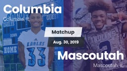 Matchup: Columbia  vs. Mascoutah  2019