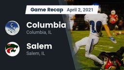 Recap: Columbia  vs. Salem  2021