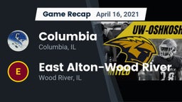 Recap: Columbia  vs. East Alton-Wood River  2021