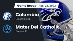 Recap: Columbia  vs. Mater Dei Catholic  2023