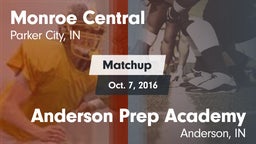 Matchup: Monroe Central vs. Anderson Prep Academy  2016