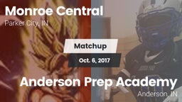 Matchup: Monroe Central vs. Anderson Prep Academy  2017