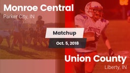 Matchup: Monroe Central vs. Union County  2018