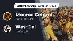 Recap: Monroe Central  vs. Wes-Del  2021