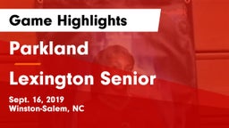 Parkland  vs Lexington Senior  Game Highlights - Sept. 16, 2019