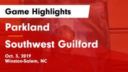 Parkland  vs Southwest Guilford Game Highlights - Oct. 3, 2019