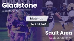 Matchup: Gladstone vs. Sault Area  2018