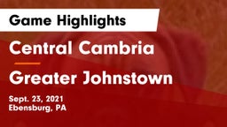 Central Cambria  vs Greater Johnstown  Game Highlights - Sept. 23, 2021
