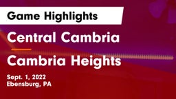 Central Cambria  vs Cambria Heights Game Highlights - Sept. 1, 2022