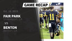 Recap: Fair Park  vs. Benton  2015