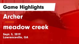 Archer  vs meadow creek Game Highlights - Sept. 5, 2019