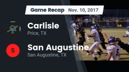 Recap: Carlisle  vs. San Augustine  2017