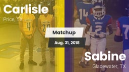 Matchup: Carlisle vs. Sabine  2018
