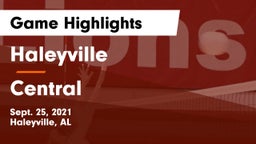 Haleyville  vs Central  Game Highlights - Sept. 25, 2021