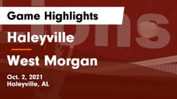 Haleyville  vs West Morgan  Game Highlights - Oct. 2, 2021
