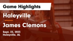 Haleyville  vs James Clemons Game Highlights - Sept. 23, 2023