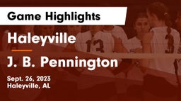 Haleyville  vs J. B. Pennington Game Highlights - Sept. 26, 2023