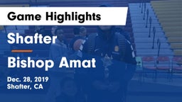 Shafter  vs Bishop Amat  Game Highlights - Dec. 28, 2019