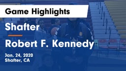 Shafter  vs Robert F. Kennedy  Game Highlights - Jan. 24, 2020