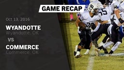 Recap: Wyandotte  vs. Commerce  2016