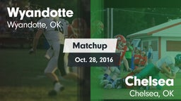 Matchup: Wyandotte vs. Chelsea  2016
