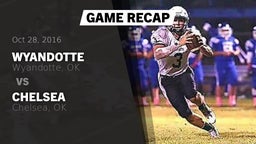 Recap: Wyandotte  vs. Chelsea  2016