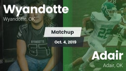 Matchup: Wyandotte vs. Adair  2019