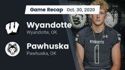 Recap: Wyandotte  vs. Pawhuska  2020