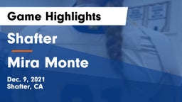 Shafter  vs Mira Monte  Game Highlights - Dec. 9, 2021