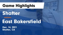 Shafter  vs East Bakersfield  Game Highlights - Dec. 14, 2021