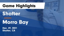 Shafter  vs Morro Bay  Game Highlights - Dec. 29, 2021