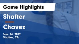 Shafter  vs Chavez  Game Highlights - Jan. 24, 2022