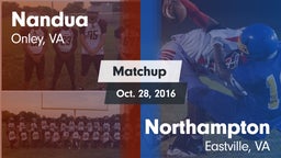Matchup: Nandua vs. Northampton  2016