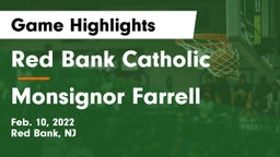 Red Bank Catholic  vs Monsignor Farrell  Game Highlights - Feb. 10, 2022