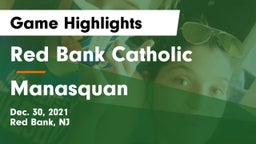 Red Bank Catholic  vs Manasquan  Game Highlights - Dec. 30, 2021