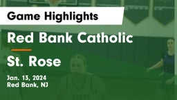 Red Bank Catholic  vs St. Rose  Game Highlights - Jan. 13, 2024