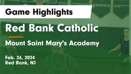 Red Bank Catholic  vs Mount Saint Mary's Academy Game Highlights - Feb. 26, 2024