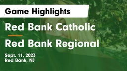 Red Bank Catholic  vs Red Bank Regional  Game Highlights - Sept. 11, 2023