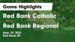 Red Bank Catholic  vs Red Bank Regional  Game Highlights - Sept. 29, 2023