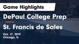 DePaul College Prep  vs St. Francis de Sales Game Highlights - Oct. 17, 2019