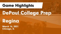 DePaul College Prep  vs Regina  Game Highlights - March 16, 2021