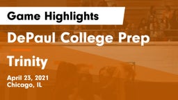 DePaul College Prep  vs Trinity Game Highlights - April 23, 2021