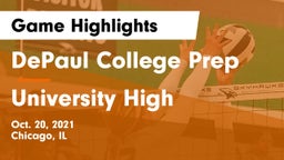 DePaul College Prep  vs University High Game Highlights - Oct. 20, 2021