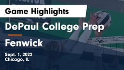 DePaul College Prep  vs Fenwick Game Highlights - Sept. 1, 2022