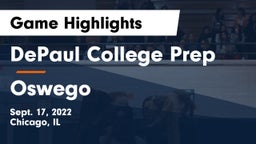 DePaul College Prep  vs Oswego  Game Highlights - Sept. 17, 2022