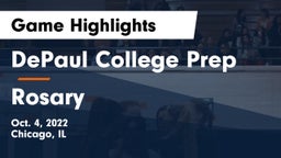 DePaul College Prep  vs Rosary  Game Highlights - Oct. 4, 2022