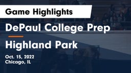 DePaul College Prep  vs Highland Park Game Highlights - Oct. 15, 2022