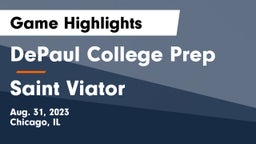 DePaul College Prep  vs Saint Viator  Game Highlights - Aug. 31, 2023