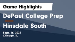 DePaul College Prep vs Hinsdale South Game Highlights - Sept. 16, 2023